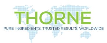 THORNE PURE INGREDIENTS, TRUSTED RESULTS, WORLDWIDE