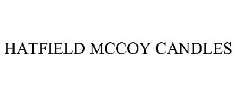 HATFIELD MCCOY CANDLES