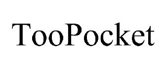 TOOPOCKET