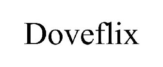 DOVEFLIX
