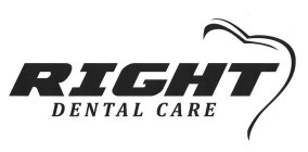 RIGHT DENTAL CARE