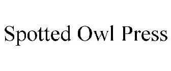 SPOTTED OWL PRESS