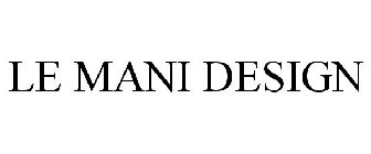 LE MANI DESIGN