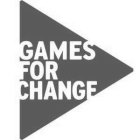 GAMES FOR CHANGE