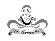 O' MUNACIELLO