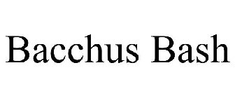 BACCHUS BASH