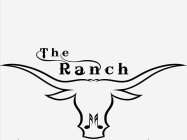 THE RANCH