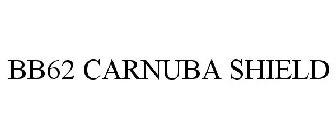 BB62 CARNUBA SHIELD