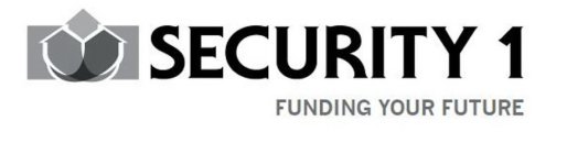 SECURITY 1 FUNDING YOUR FUTURE