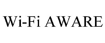 WI-FI AWARE