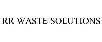 RR WASTE SOLUTIONS