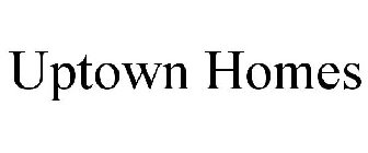 UPTOWN HOMES