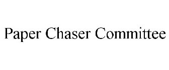 PAPER CHASER COMMITTEE