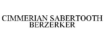 CIMMERIAN SABERTOOTH BERZERKER