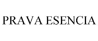 PRAVA ESENCIA