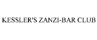KESSLER'S ZANZI-BAR CLUB
