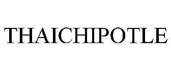 THAICHIPOTLE