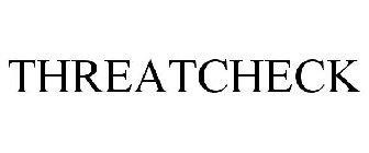 THREATCHECK