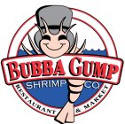BUBBA GUMP SHRIMP CO. RESTAURANT & MARKET