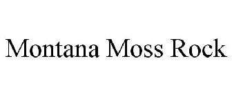 MONTANA MOSS ROCK