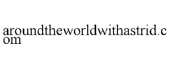 AROUNDTHEWORLDWITHASTRID.COM