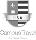 USA CAMPUS TRAVEL THE SMART CHOICE