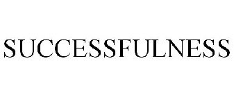 SUCCESSFULNESS