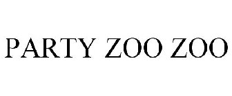 PARTY ZOO ZOO