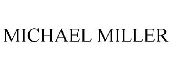 MICHAEL MILLER