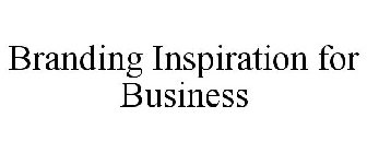 BRANDING INSPIRATION FOR BUSINESS