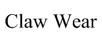 CLAW WEAR