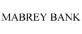 MABREY BANK