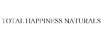 TOTAL HAPPINESS NATURALS