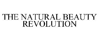 THE NATURAL BEAUTY REVOLUTION