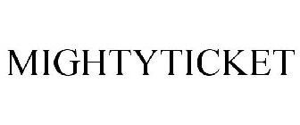 MIGHTYTICKET