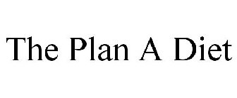 THE PLAN A DIET