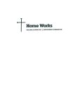 HOME WORKS BUILDING CHARACTER | EMPOWERING COMMUNITIES