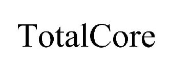 TOTALCORE