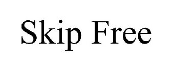 SKIP FREE