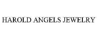 HAROLD ANGELS JEWELRY