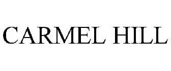 CARMEL HILL