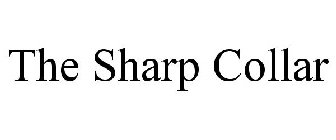 THE SHARP COLLAR