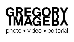GREGORY IMAGERY PHOTO · VIDEO · EDITORIAL