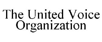THE UNITED VOICE ORGANIZATION
