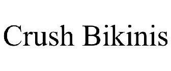 CRUSH BIKINIS