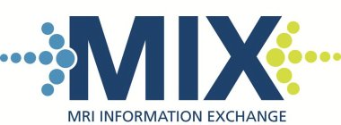MIX MRI INFORMATION EXCHANGE