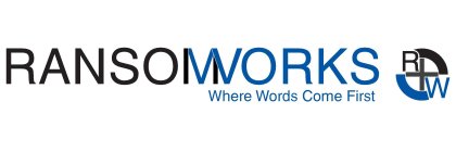 RANSOMWORKS WHERE WORDS COME FIRST RW