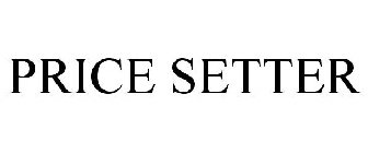 PRICE SETTER