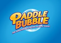 PADDLE BUBBLE THE AMAZING BOUNCING BUBBLE GAME!