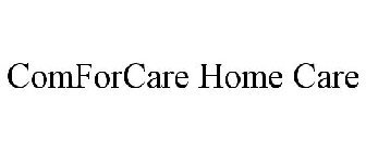 COMFORCARE HOME CARE